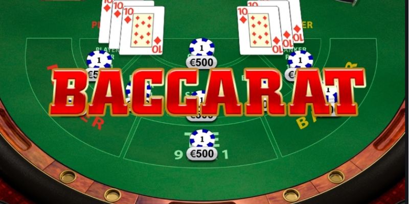 Đôi nét về game bài Baccarat nổi tiếng trời Âu